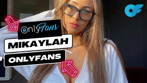 mikaylah leaked only fans|Mikaylah onlyfans leak